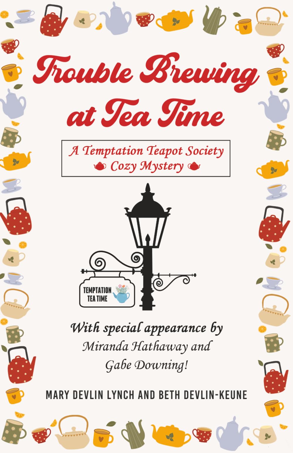 Trouble Brewing at Tea Time: A Temptation Teapot Society Cozy Mystery