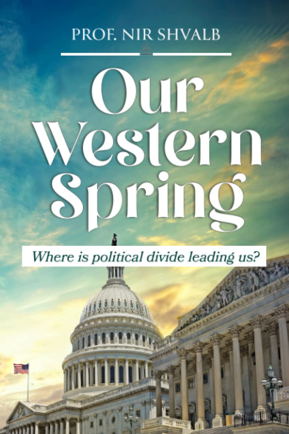 Our western Spring: The Battle Between Technology and Democracy, Moment of Truth
