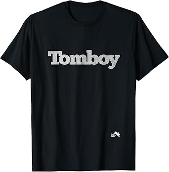 Tomboy for Girls that Like Boy Stuff T-Shirt