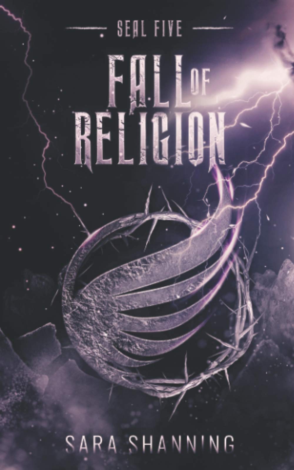 Seal Five: Fall of Religion (Chosen Angel Series)
