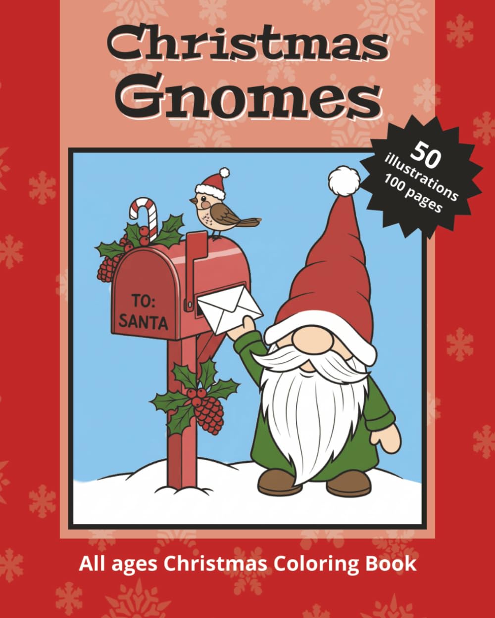 Christmas Gnomes Coloring Book: Cozy Christmas Gnome Scenes for Relaxation and Holiday Cheer