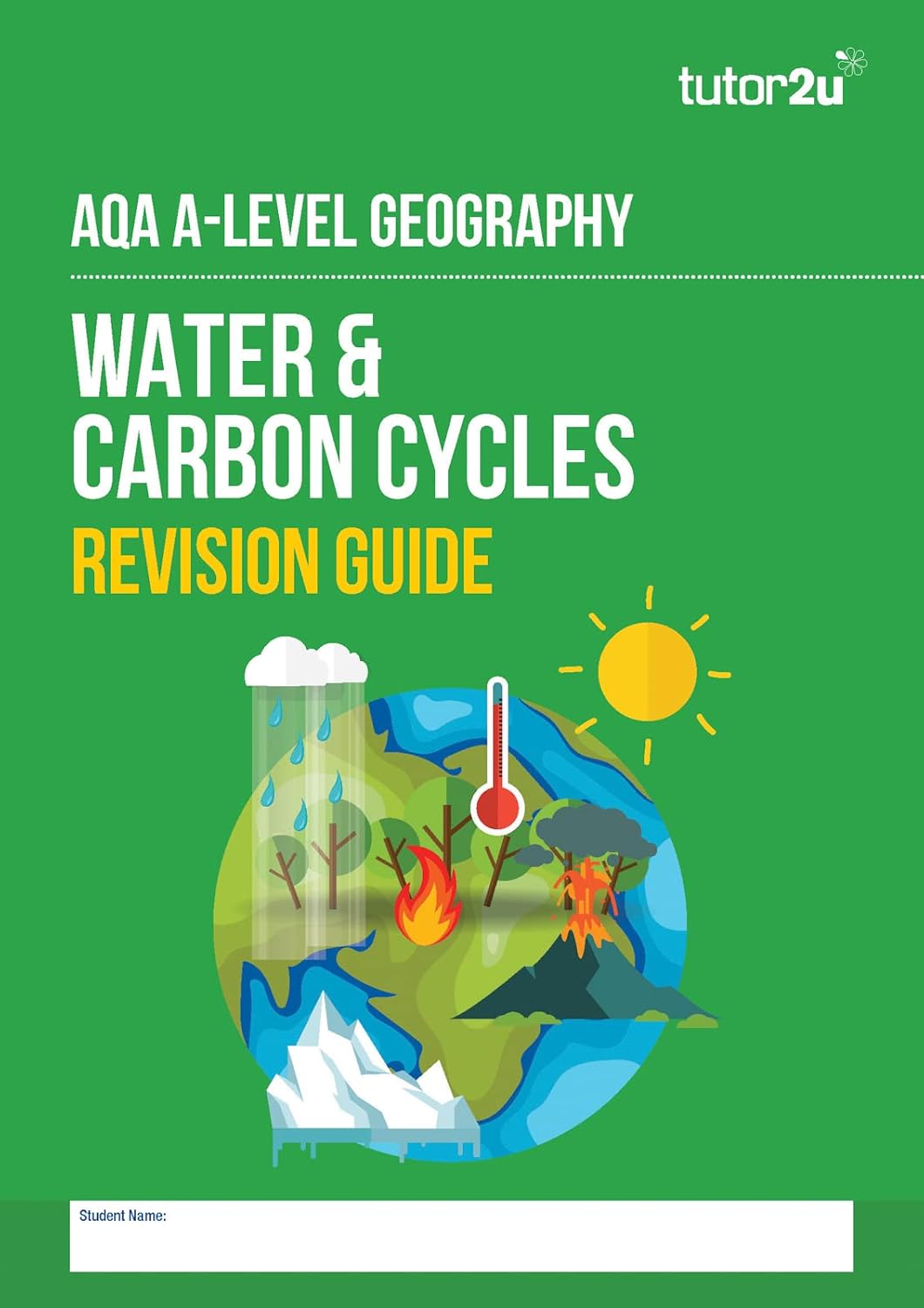AQA A Level Geography Water & Carbon Cycles Revision Guide Geography