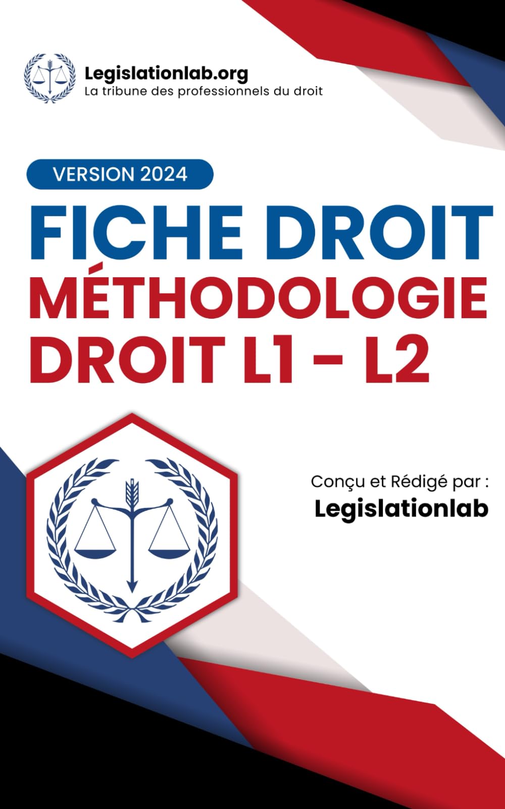 Méthodologie Droit L1 L2: Commentaire d'arrêt ; Fiche d'arrêt ; Dissertation ; Cas pratiques ; Commentaire de texte