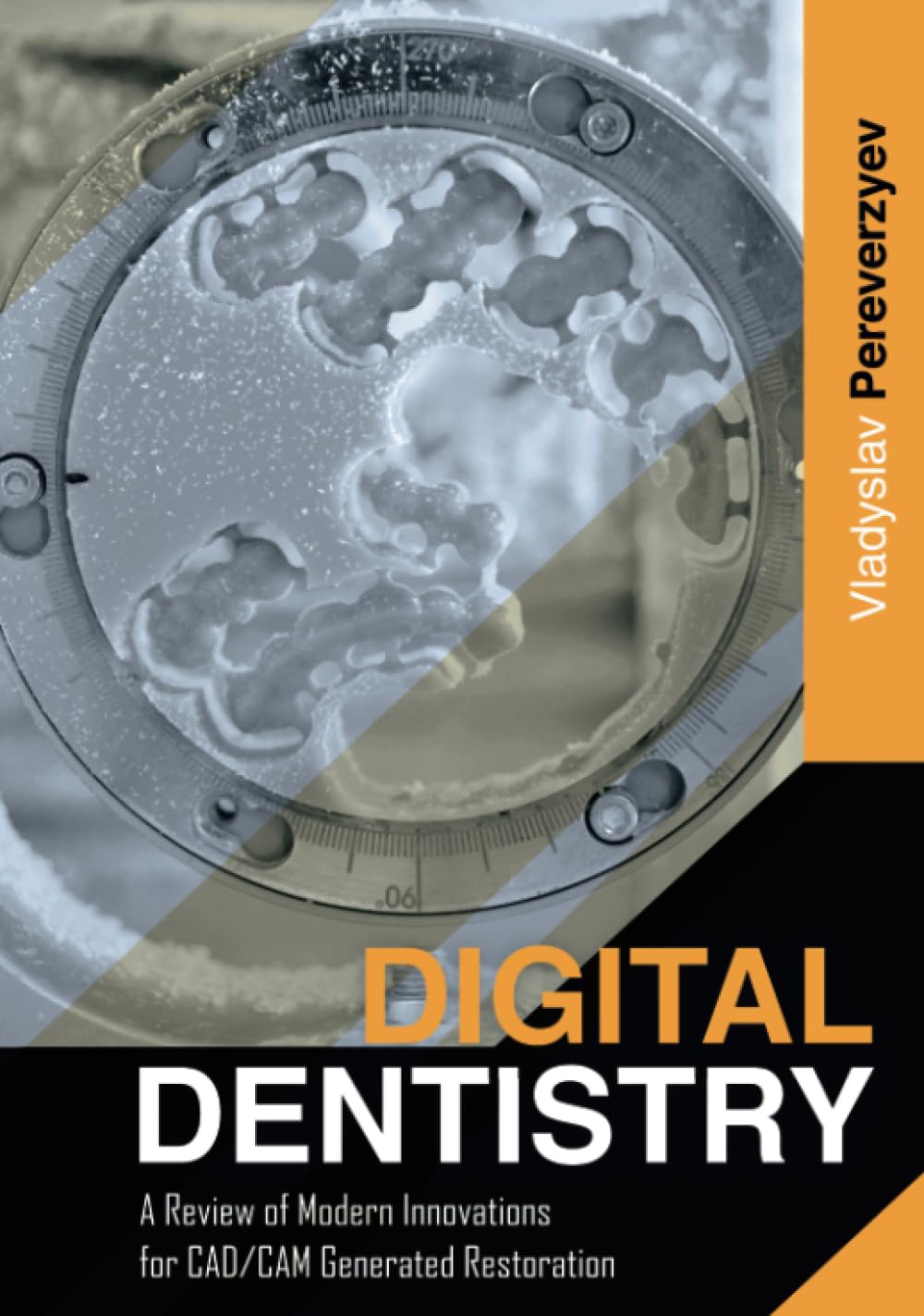 Digital Dentistry: A Review of Modern Innovations for CAD/CAM Generated Restoration