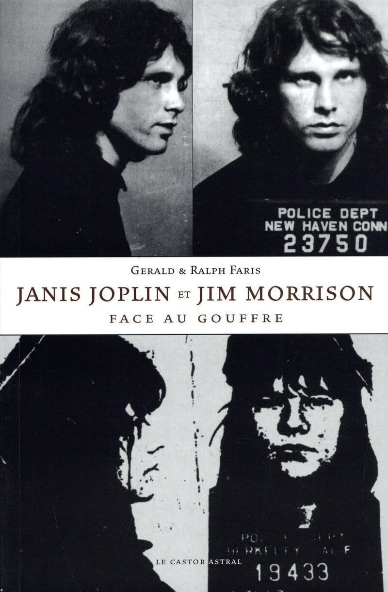JANIS JOPLIN ET JIM MORRISON FACE AU GOUFFRE FARIS,GERALD and FARIS,RALPH