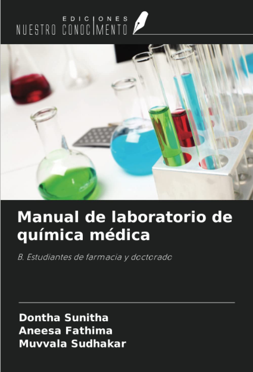 Manual de laboratorio de química médica: B. Estudiantes de farmacia y doctorado