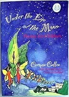 Under the Eye of the Moon: Poems for Children 1856353788 Book Cover