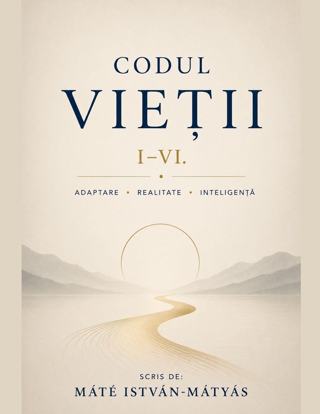 Codul Vietii I-VI.