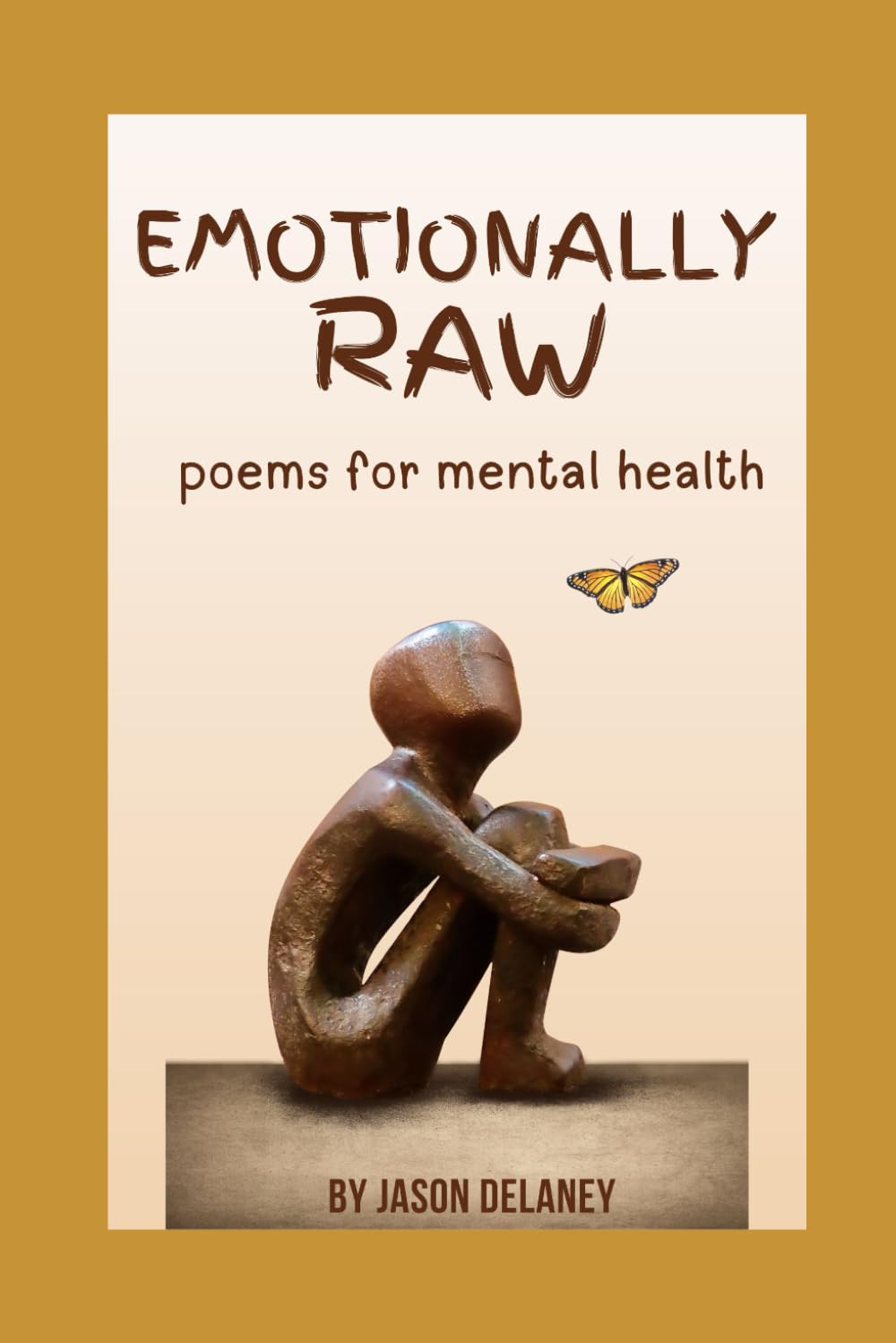 Emotionally Raw: Poems for Mental Health
