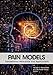 Pain Models: Translational Relevance and Applications