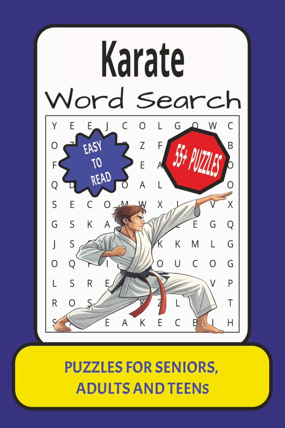 Karate Word Search: Word Search with Easy to Read Print about Karate, Puzzle Book, Karate Activity, Brain Games, Competition, Move and More : 6x9 ... (Sports and Activities Word Search Book)