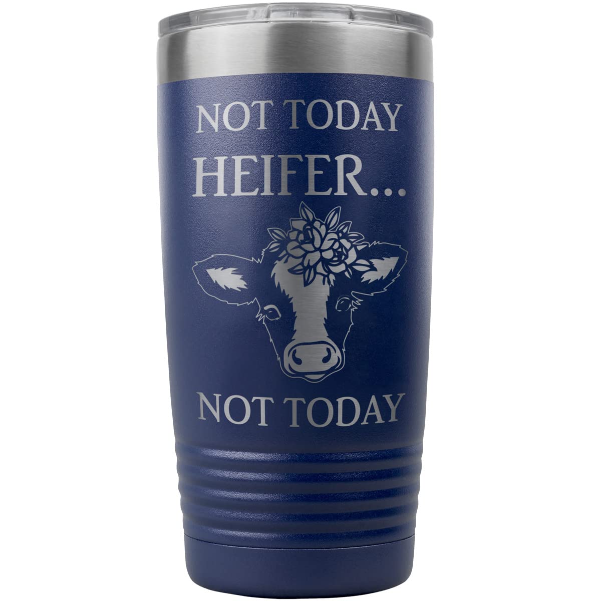 PlaqueMaker Not Today Heifer, NOT TODAY Cow Themed Travel Coffee Tumbler A Great Gift For Her Birthday, Christmas or To Make Her Laugh or Just Because (Navy)
