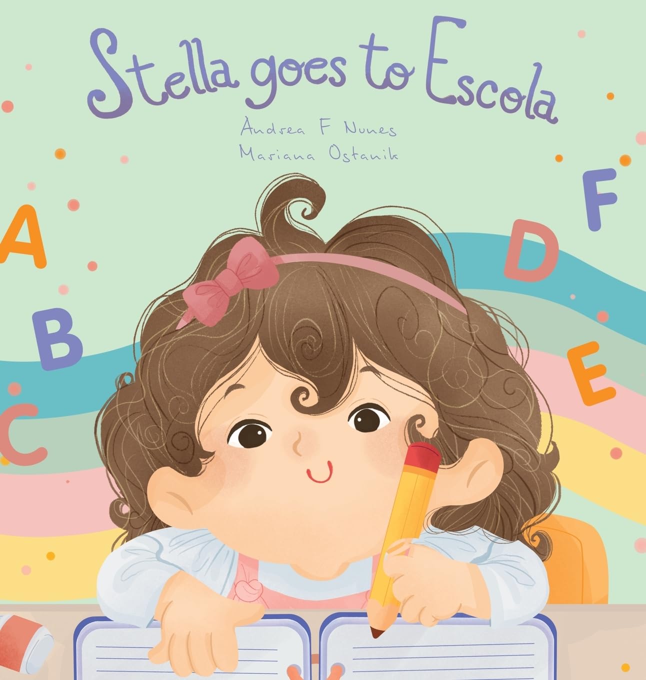 Stella goes to Escola (Stella Learns Portuguese)