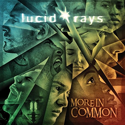 Lucid Rays Amazon.co.jp: More in Common : Lucid Rays: デジタルミュージック