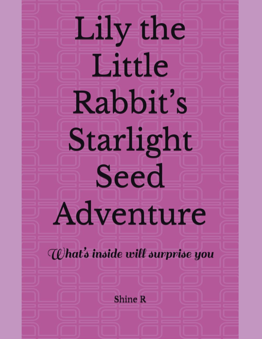 Lily the Little Rabbit’s Starlight Seed Adventure