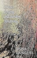 Of Love, Longing And Random Pondering 9386315106 Book Cover