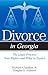 Divorce in Georgia: Simple Answers to Your Legal Questions