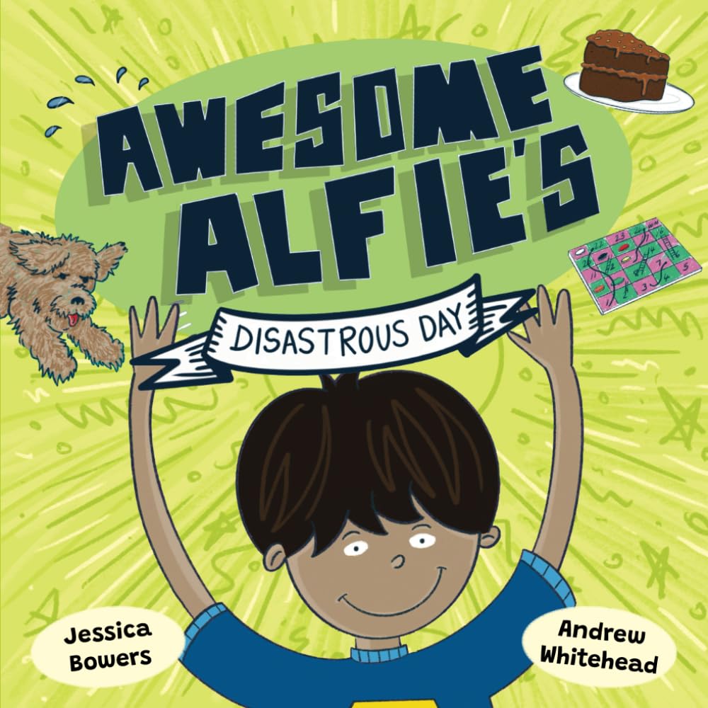 Awesome Alfie's Disastrous Day (Fantastic Fin and Friends)