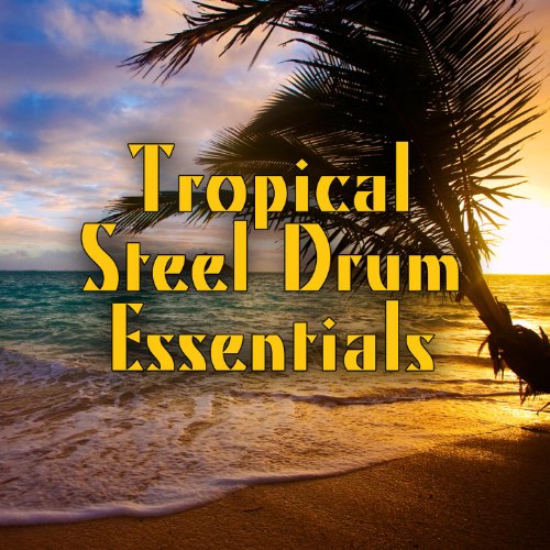 Tropical Steel Drum Essentials de Island Steel Drum Players en Amazon