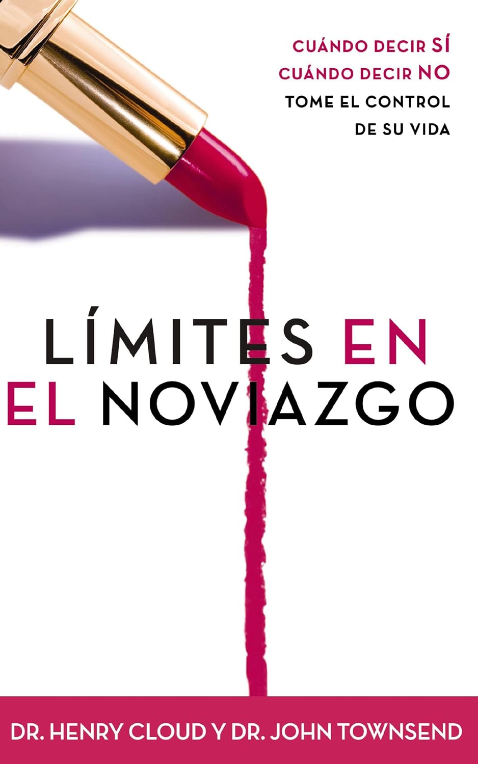 LÍMITES en el noviazgo: Cuando decir sí y cuando decir no: Tome control de su vida: Cuándo decir sí. cuándo decir NO. tome el control de su vida (Spanish Edition)