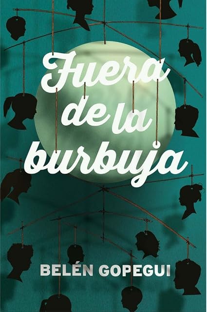 Portada de Fuera de la burbuja