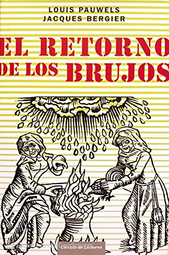El Retorno De Los Brujos