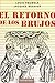 El Retorno De Los Brujos