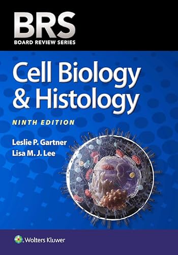 BRS Cell Biology & Histology (Board Review Series)