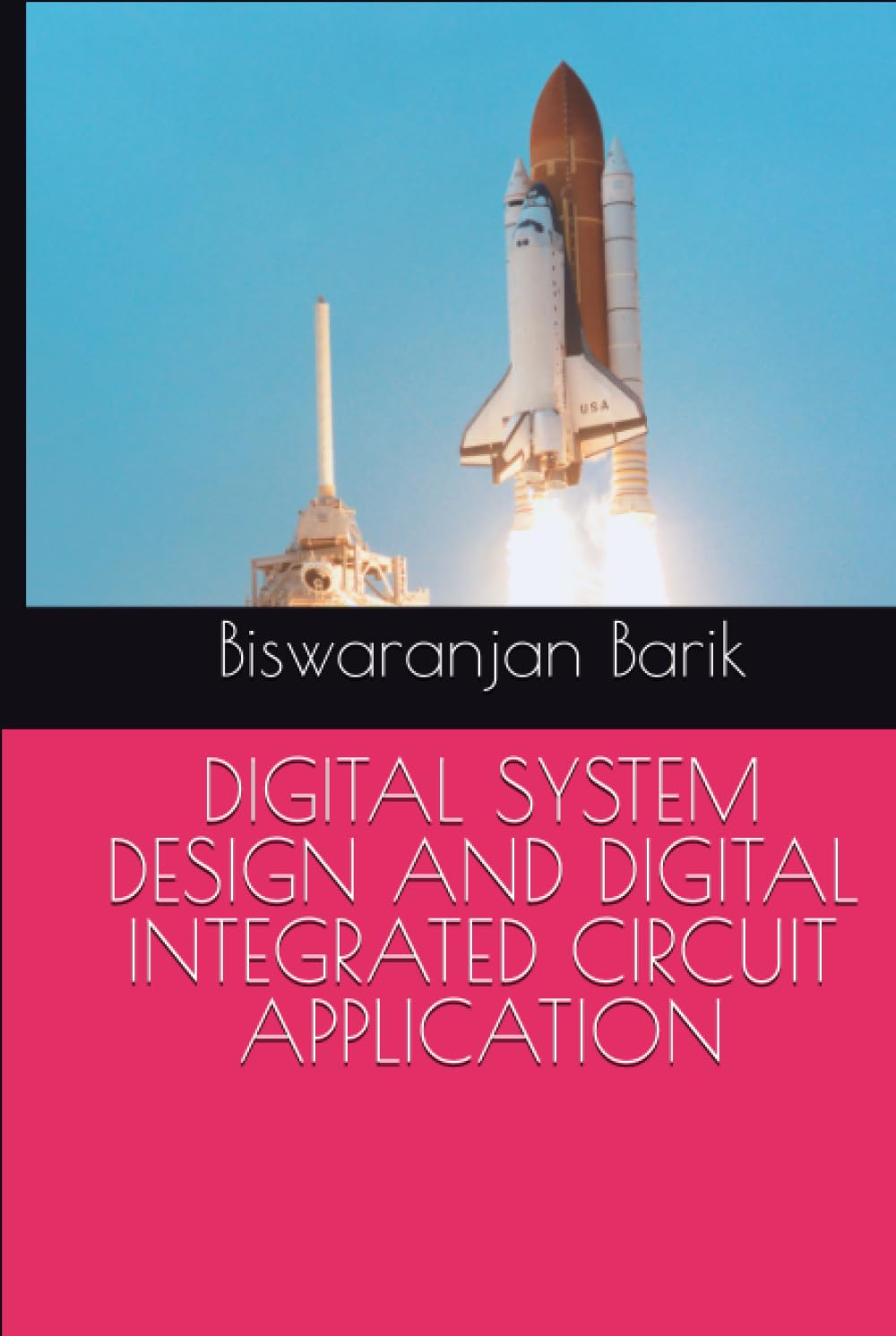 DIGITAL SYSTEM DESIGN AND DIGITAL INTEGRATED CIRCUIT APPLICATION