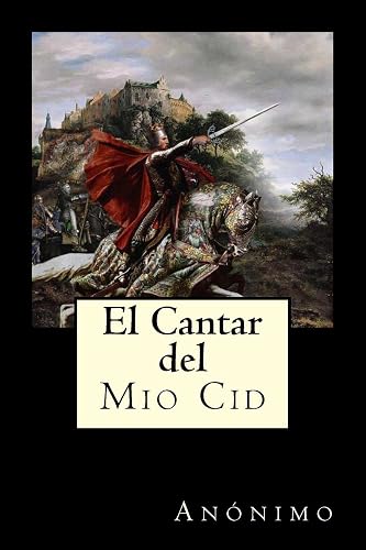 El Cantar del Mio Cid (Spanish Edition)