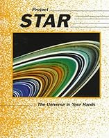 Project Star: The Universe in Your Hands 0840377150 Book Cover