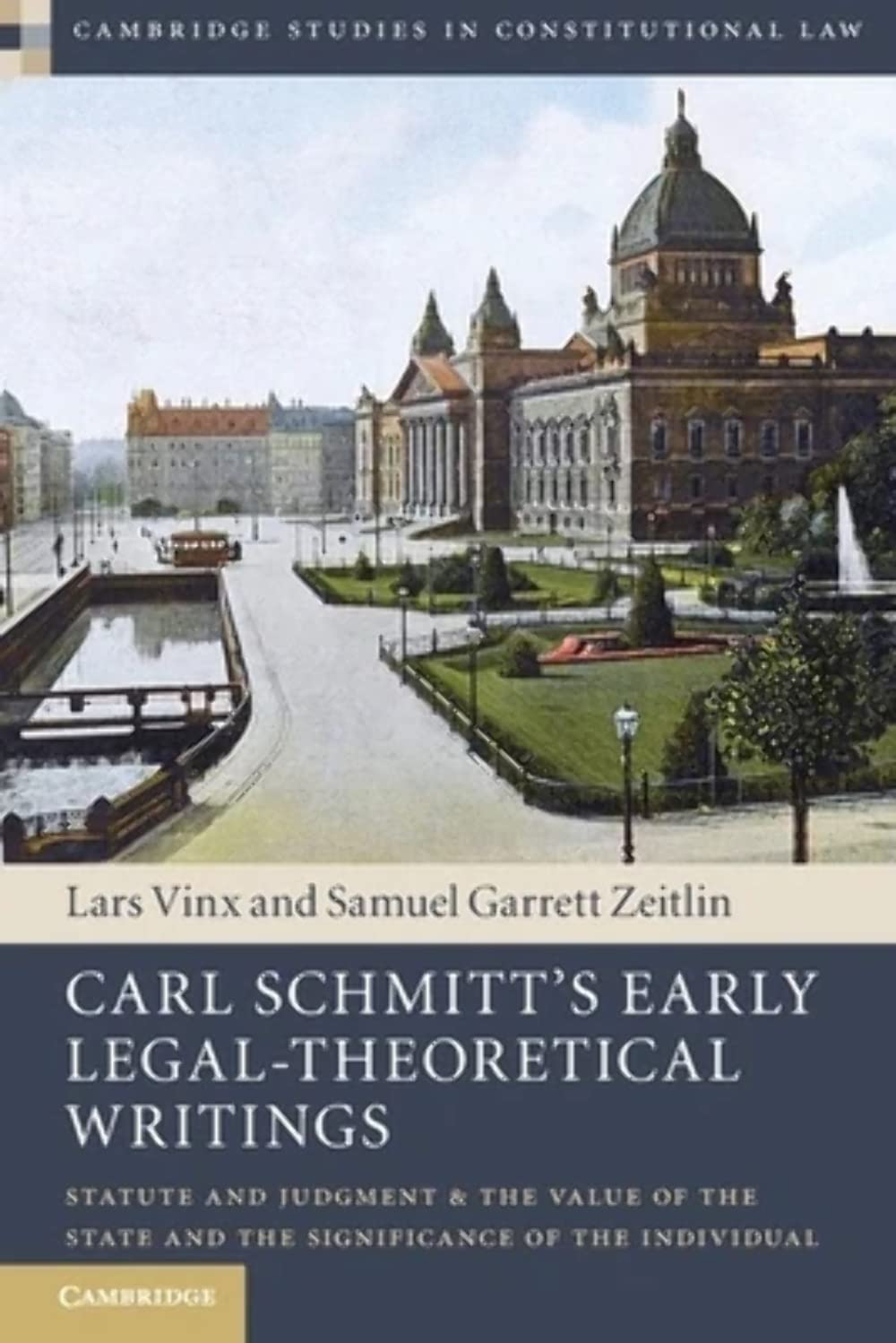 Carl Schmitt's Early Legal-Theoretical Writings. Vinx, Zeitlin Paperback**