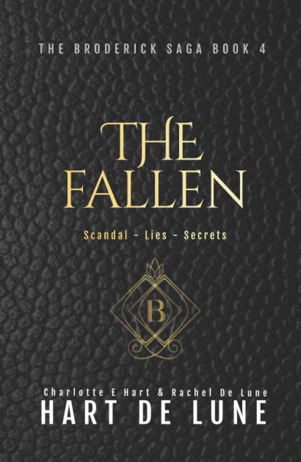 The Fallen (The Broderick Saga)