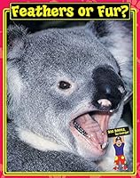 Feathers or Fur? 1592462405 Book Cover