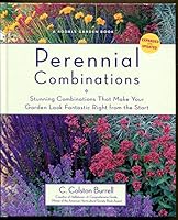 Perennial Combinations-stunning Combinations That Make Your Garden Look Fantastic Right From the Start 1609612035 Book Cover