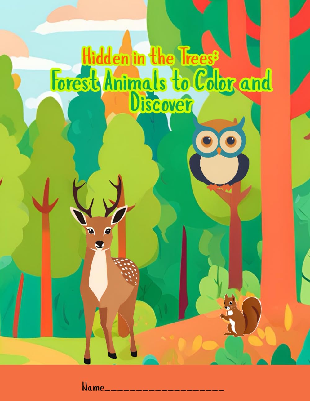 Hidden in the Trees: Forest Animals to Color and Discover: A Fun and Educational Forest Animal Coloring Book for Kids Ages 4-8 | Woodland Creatures, Jungle Animals, and Nature Scenes