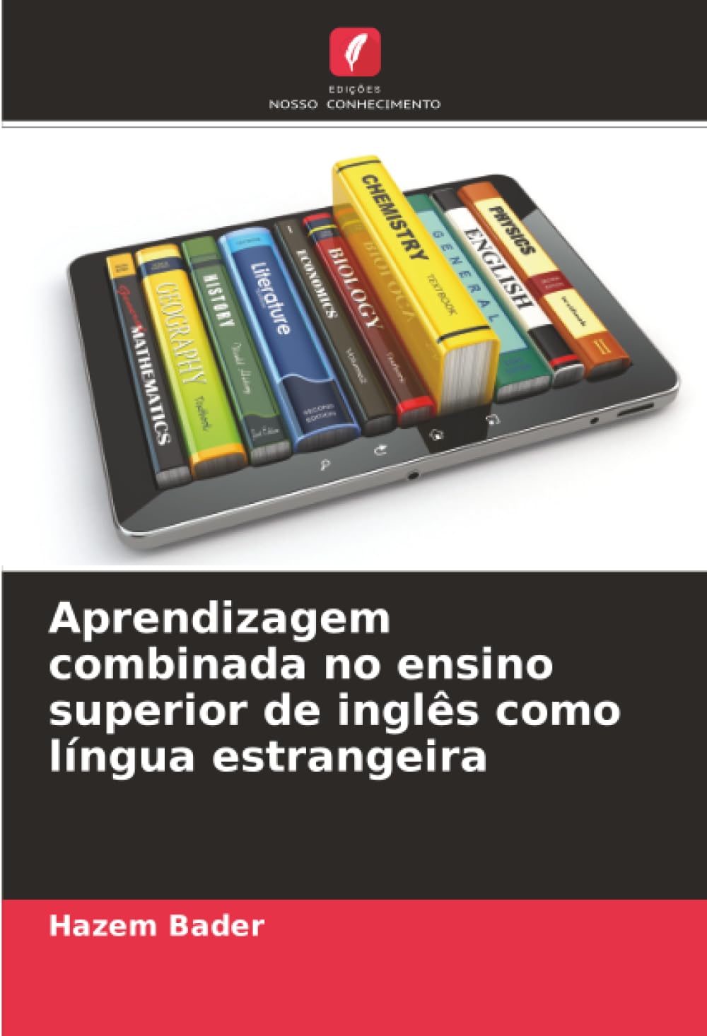 Aprendizagem combinada no ensino superior de inglês como língua estrangeira