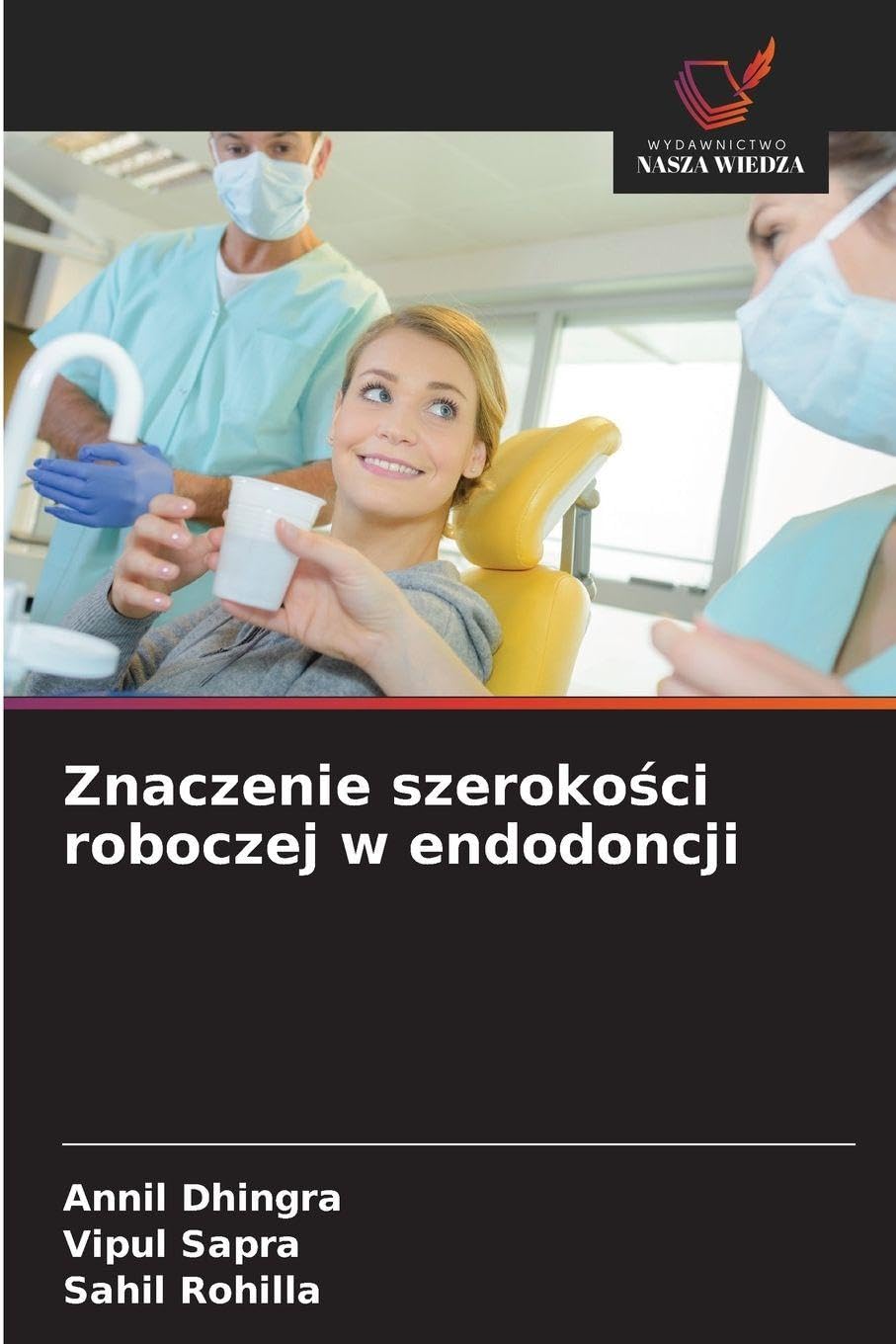 Znaczenie szerokości roboczej w endodoncji