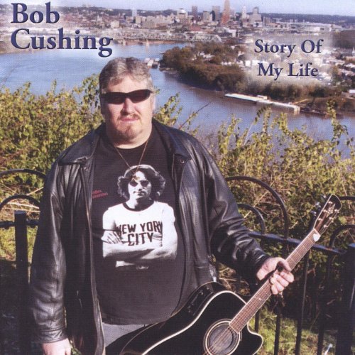 Play story of my life by Bob Cushing on Amazon Music