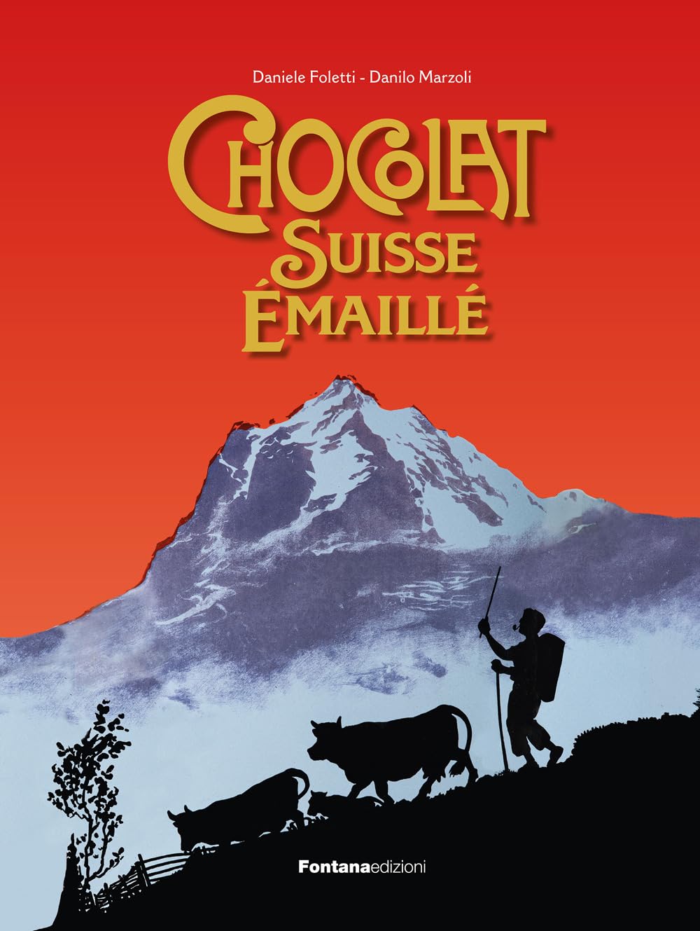 Chocolat Suisse émaillé-Schweizer Schokolade Emailliert-Cioccolato svizzero smaltato-Enamelled Swiss Chocolate. Ediz. multilingue