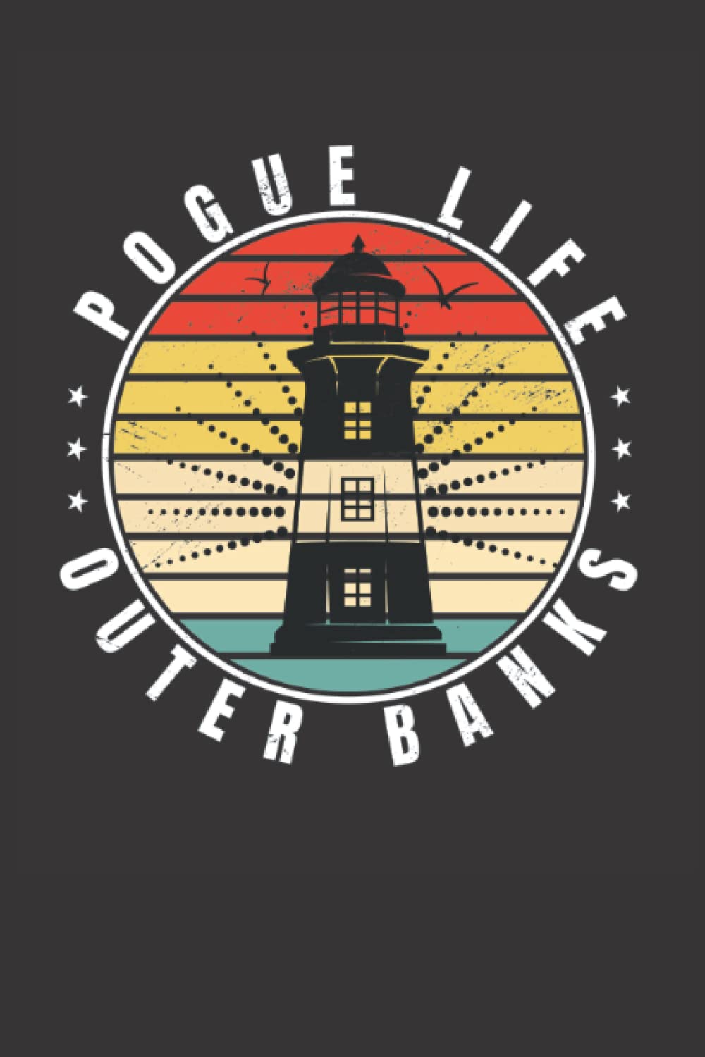 Pogue Life Outer Banks: Paperback, Journal lined, 120 pages, (6X9 inches) White