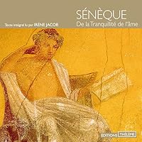 De la tranquillité de l'âme livre audio