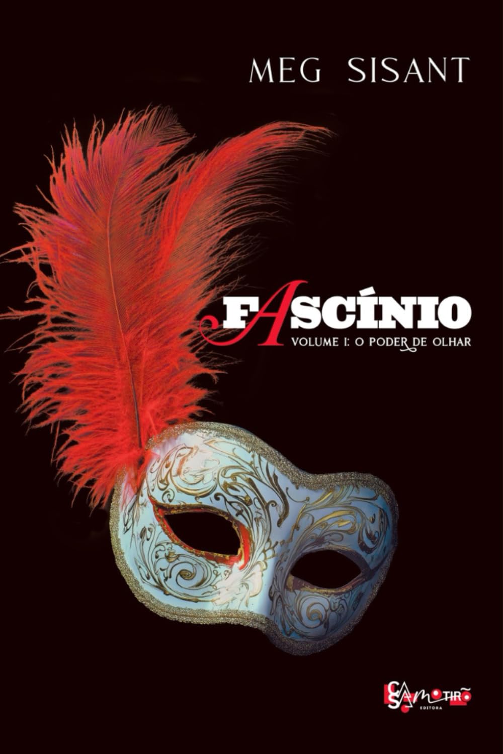Fascínio: O poder de Olhar