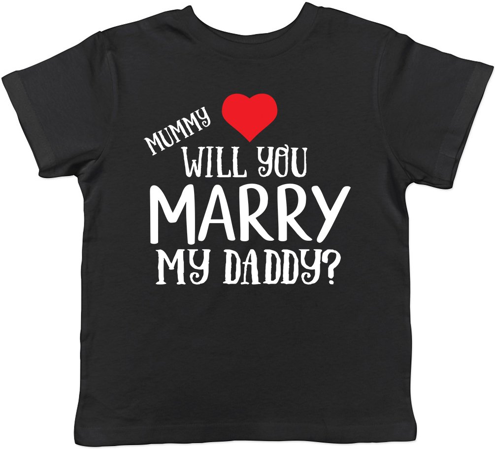 Shopagift Mummy Will You Marry My Daddy? Valentines Love Heart Proposal Girls & Boys Childrens Kids Short Sleeve T-Shirt Black