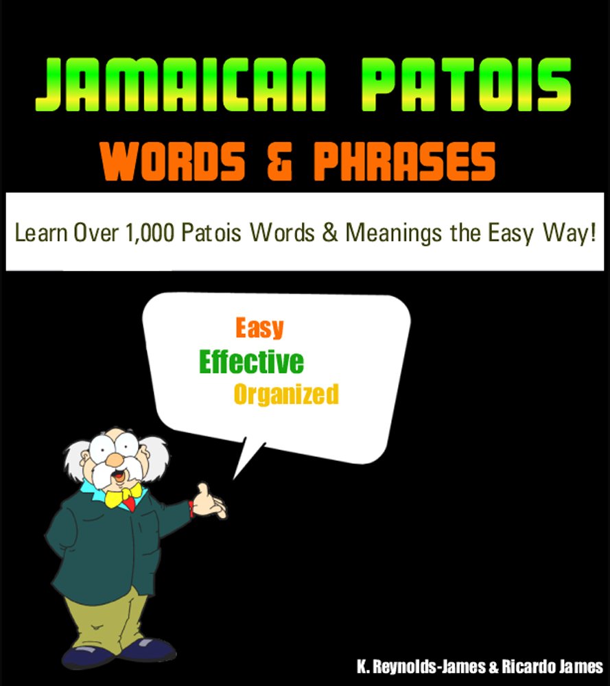 Buy JAMAICAN PATOIS Words and Phrases (PATWA) Learn Over 1000 Patois