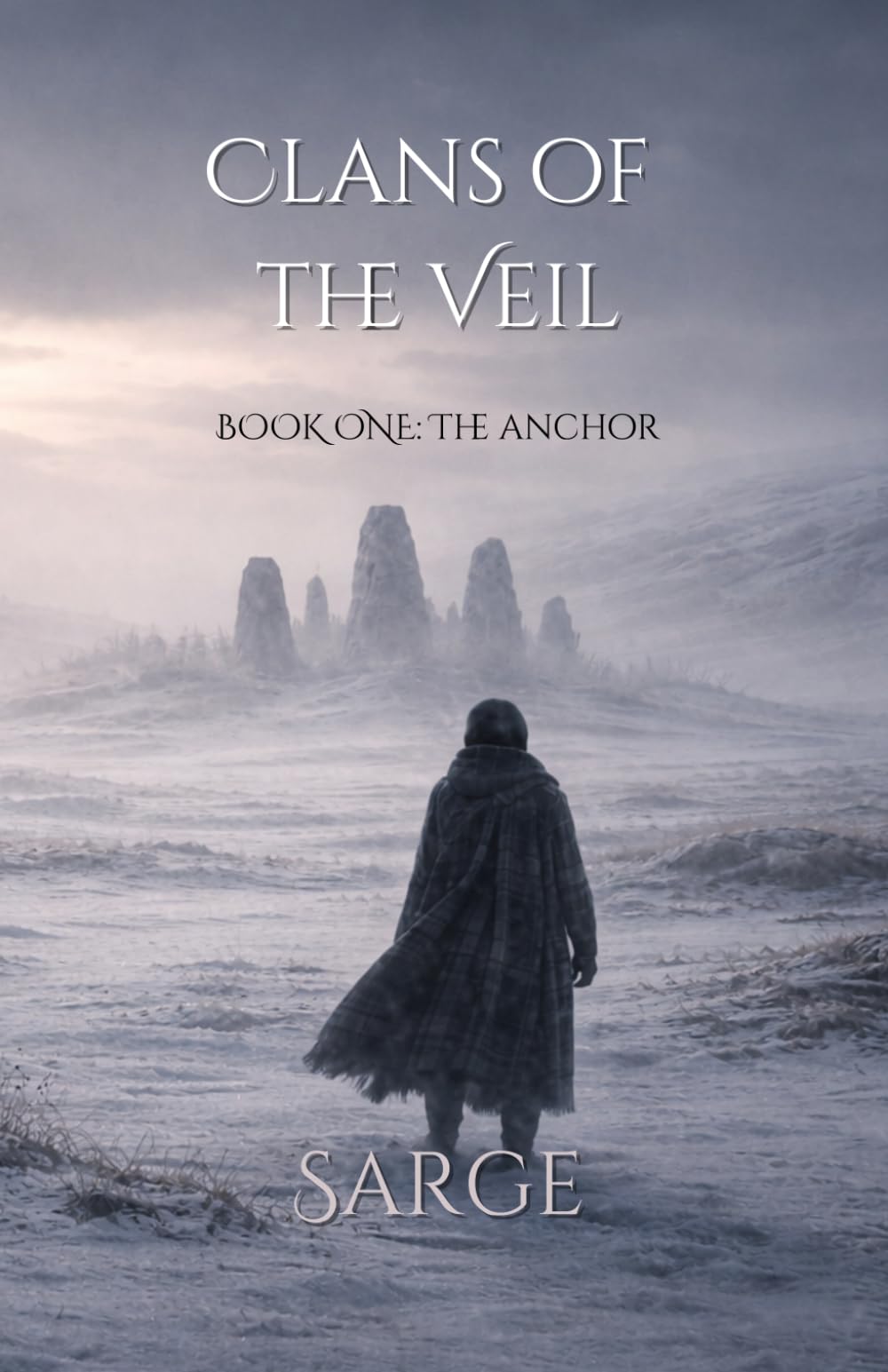 Clans of the Veil: Book One: The Anchor
