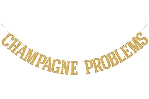 Champagne Problems Banner, Add Luster to Your Champagne Party