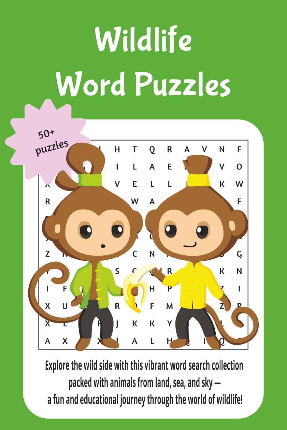 wildlife word puzzles: Explore the wild side with this vibrant word search collection packed with animals from land, sea, and sky - a fun and educational journey through the world of wildlife!
