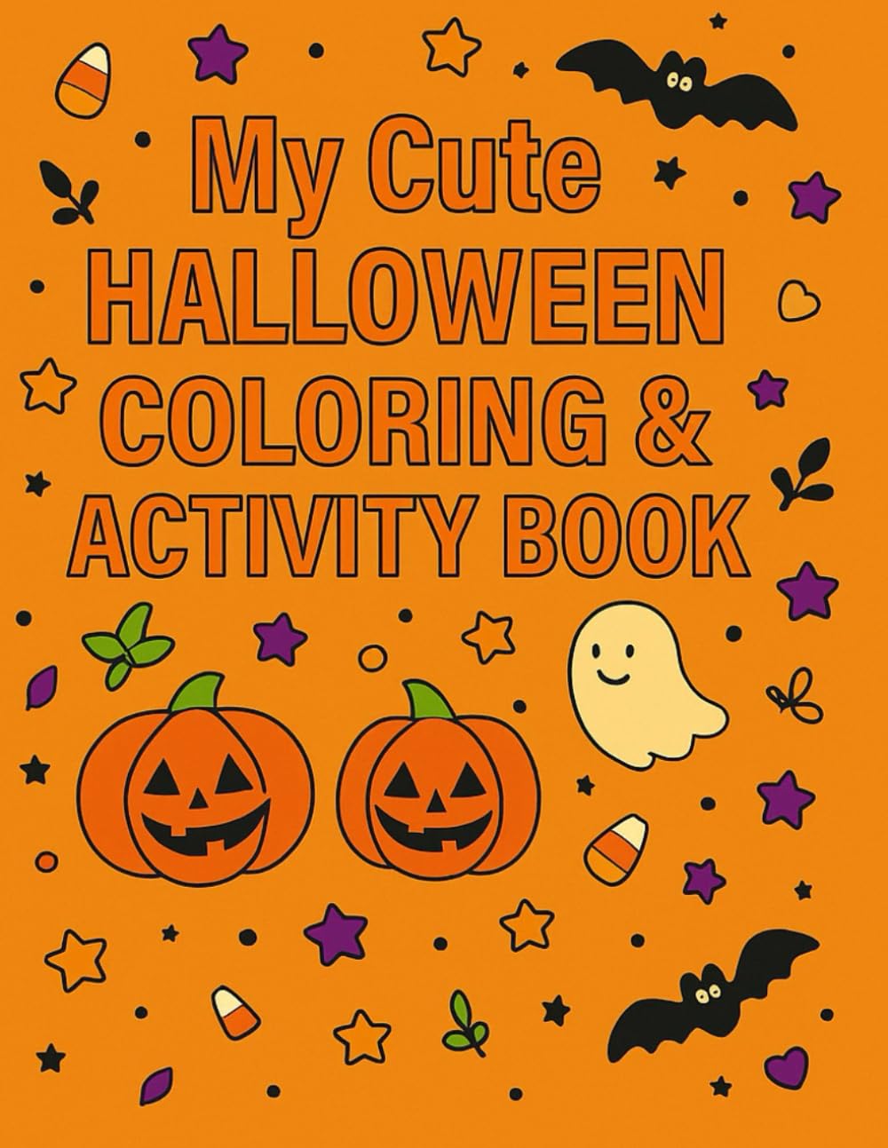 My Cute Halloween Coloring & Activity Book