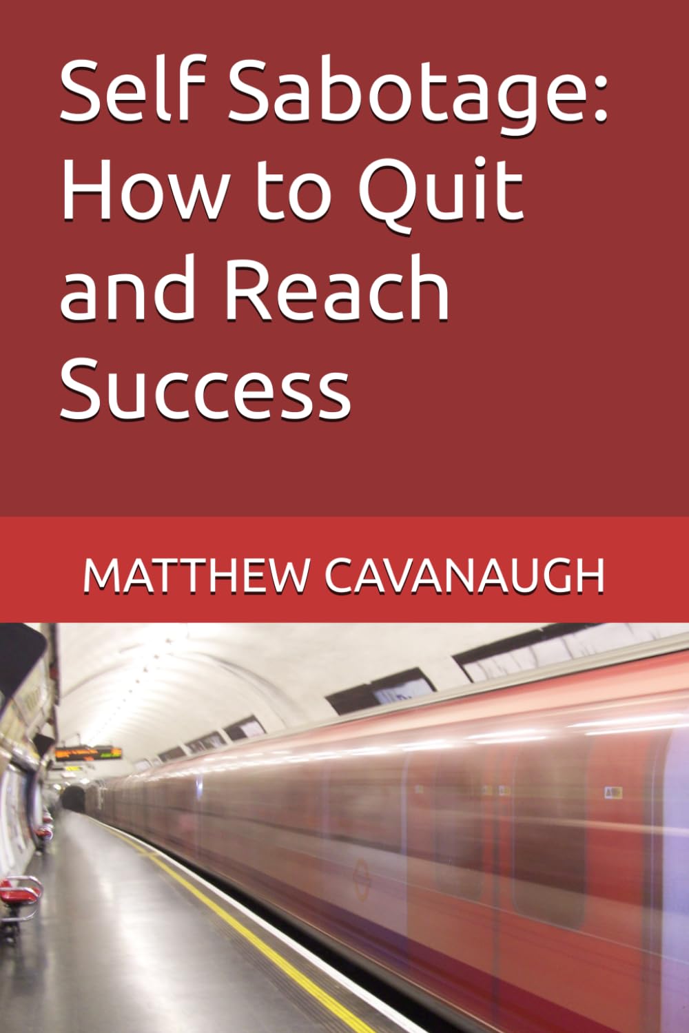 Self Sabotage: How to Quit and Reach Success